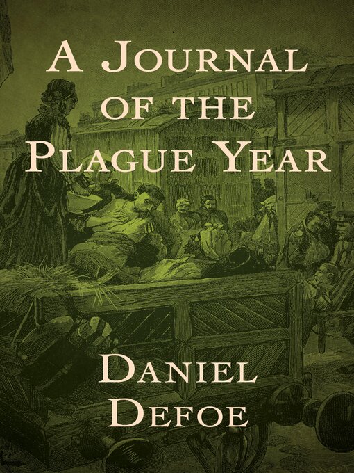 Title details for A Journal of the Plague Year by Daniel Defoe - Wait list
